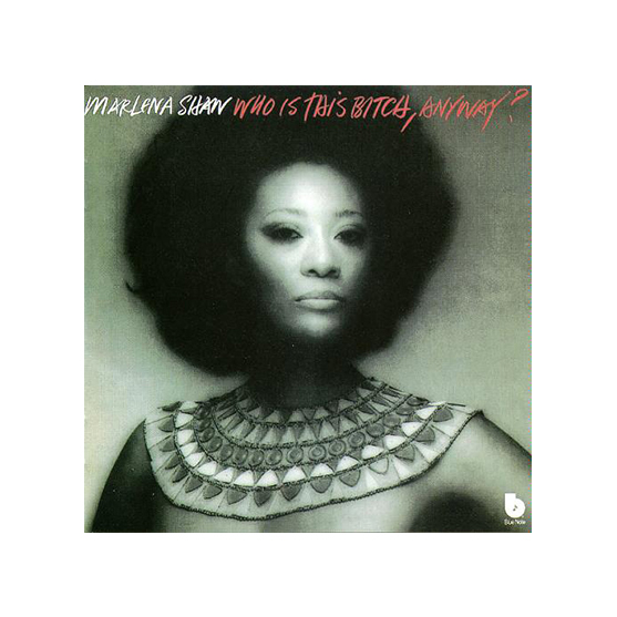 Marlena Shaw / Who Is This Bitch, Anyway? | DELFONICS WEB SHOP 